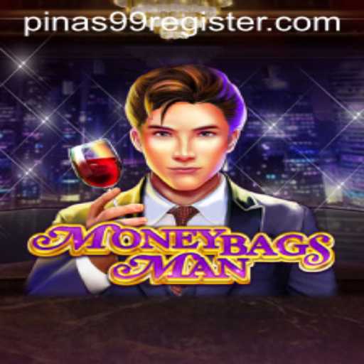Explore the Exciting World of MoneybagsMan: Unlock the Secret with PINAS99