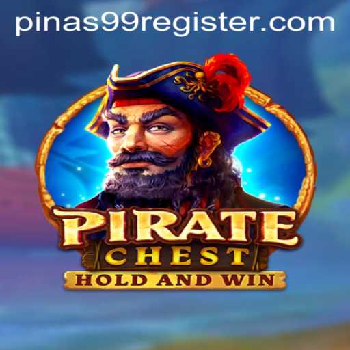 Discover the Adventurous World of PirateChest with PINAS99